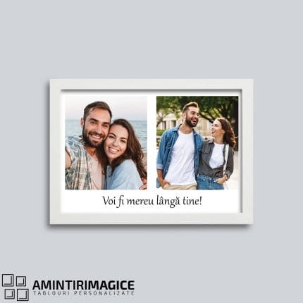 Tablou Personalizat Cupluri cu două poze - Voi fi mereu lângă tine