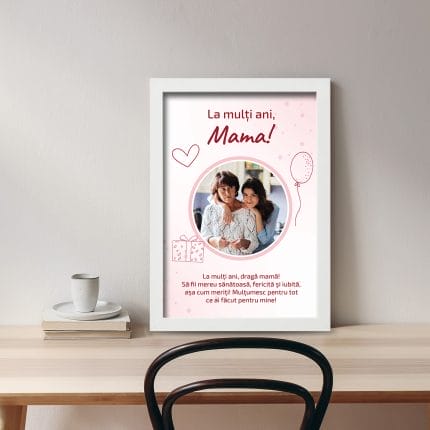Tablou Personalizat - La Mulți Ani Mama birou