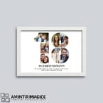 Tablou Aniversări Personalizat cu imagini și mesaj - Numărul 18 rama albă