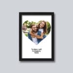 Tablou personalizat cu poză în formă de inimă și mesaj - AMTPM-07 - ramă neagră - amintirimagice.ro